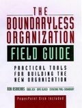 Cover: The Boundaryless Organization Field Guide - Pfeiffer Wiley