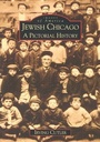 Cover: Jewish Chicago - Arcadia Publishing (SC)