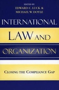 Cover: International Law and Organization - Rowman & Littlefield Publishers