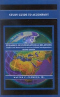 Cover: Study Guide to Accompany Dynamics of International Relations, by Walter C. Clemens Jr. - Rowman & Littlefield Publishers