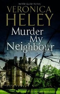 Enlarge image Cover: Murder My Neighbour - Severn House Large Print Books