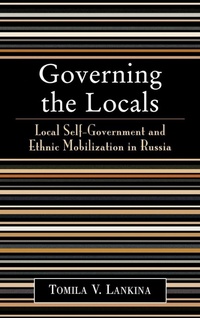 Enlarge image Cover: Governing the Locals - Rowman & Littlefield Publishers