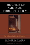 Cover: The Crisis of American Foreign Policy - Rowman & Littlefield Publishers
