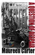 Cover: A Question of Despair - Severn House Large Print Books
