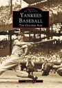 Cover: Yankees Baseball - Arcadia Publishing (SC)
