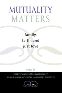Enlarge image Cover: Mutuality Matters - Rowman & Littlefield Publishers