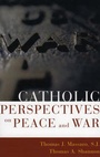 Cover: Catholic Perspectives on Peace and War - Sheed & Ward,U.S.
