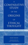Cover: A Comparative Study of the Origins of Ethical Thought - Rowman & Littlefield Publishers