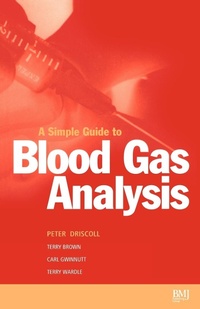 Enlarge image Cover: Simple Guide to Blood Gas Analysis - BMJ Books