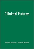 Cover: Clinical Futures - BMJ Books