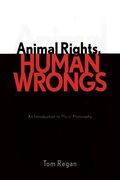 Cover: Animal Rights, Human Wrongs - Rowman & Littlefield Publishers