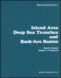 Cover: Island Arcs, Deep Sea Trenches and Black-ARC Basins - American Geophysical Union