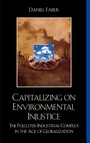 Cover: Capitalizing on Environmental Injustice - Rowman & Littlefield Publishers
