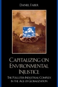 Cover: Capitalizing on Environmental Injustice - Rowman & Littlefield Publishers
