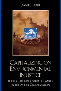 Enlarge image Cover: Capitalizing on Environmental Injustice - Rowman & Littlefield Publishers