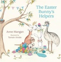 Cover: The Easter Bunny's Helpers - HarperCollins Publishers (Australia) Pty Ltd