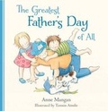 Cover: The Greatest Father's Day of All - HarperCollins Publishers (Australia) Pty Ltd