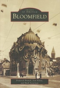 Enlarge image Cover: Bloomfield - Arcadia Publishing (SC)