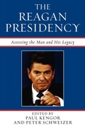 Cover: The Reagan Presidency - Rowman & Littlefield Publishers