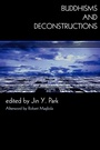 Cover: Buddhisms and Deconstructions - Rowman & Littlefield Publishers