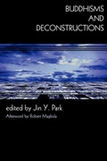 Cover: Buddhisms and Deconstructions - Rowman & Littlefield Publishers