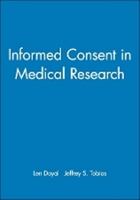 Enlarge image Cover: Informed Consent in Medical Research - BMJ Books
