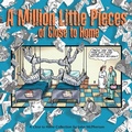 Cover: A Million Little Pieces of Close to Home - Andrews McMeel Publishing