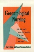 Cover: Gerontological Nursing: Issues and Opportunities for the Twenty-First Century - National League for Nursing,U.S.
