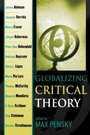 Cover: Globalizing Critical Theory - Rowman & Littlefield Publishers