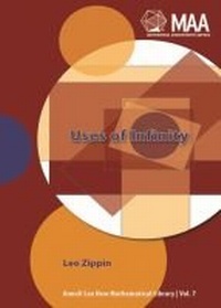 Enlarge image Cover: Uses of Infinity - Mathematical Association of America