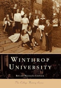 Abbildung von: Winthrop University - Arcadia Publishing (SC)