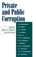 Cover: Private and Public Corruption - Rowman & Littlefield Publishers