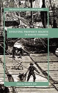 Cover: Evolving Property Rights in Marine Fisheries - Rowman & Littlefield Publishers
