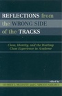 Cover: Reflections From the Wrong Side of the Tracks - Rowman & Littlefield Publishers