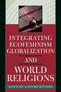Cover: Integrating Ecofeminism, Globalization, and World Religions - Rowman & Littlefield Publishers