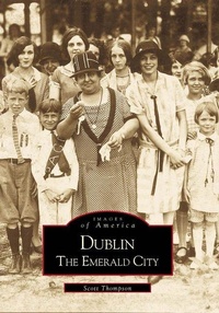 Enlarge image Cover: Dublin - Arcadia Publishing (SC)
