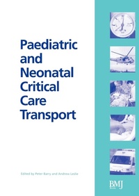 Abbildung von: Paediatric and Neonatal Critical Care Transport - BMJ Books