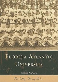 Abbildung von: Florida Atlantic University - Arcadia Publishing (SC)