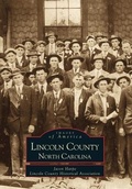 Cover: Lincoln County, North Carolina - Arcadia Publishing (SC)