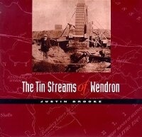 Abbildung von: The Tin Streams of Wendron - Twelveheads Press