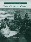 Cover: The Crystal Coast - Arcadia Publishing (SC)