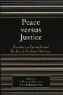 Cover: Peace versus Justice - Rowman & Littlefield Publishers