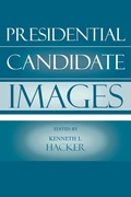 Cover: Presidential Candidate Images - Rowman & Littlefield Publishers