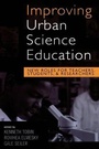 Cover: Improving Urban Science Education - Rowman & Littlefield Publishers