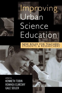 Enlarge image Cover: Improving Urban Science Education - Rowman & Littlefield Publishers