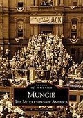 Cover: Muncie - Arcadia Publishing (SC)