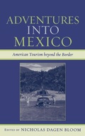 Cover: Adventures into Mexico - Rowman & Littlefield Publishers