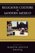 Cover: Religious Culture in Modern Mexico - Rowman & Littlefield Publishers