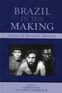 Cover: Brazil in the Making - Rowman & Littlefield Publishers