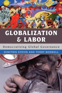 Abbildung von: Globalization and Labor - Rowman & Littlefield Publishers